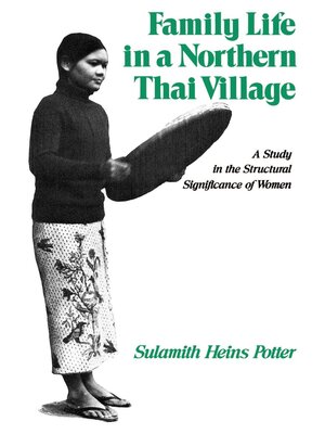 cover image of Family Life in a Northern Thai Village